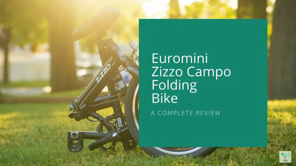 Euromini Zizzo Campo Folding Bike A Complete Review FoldandRide