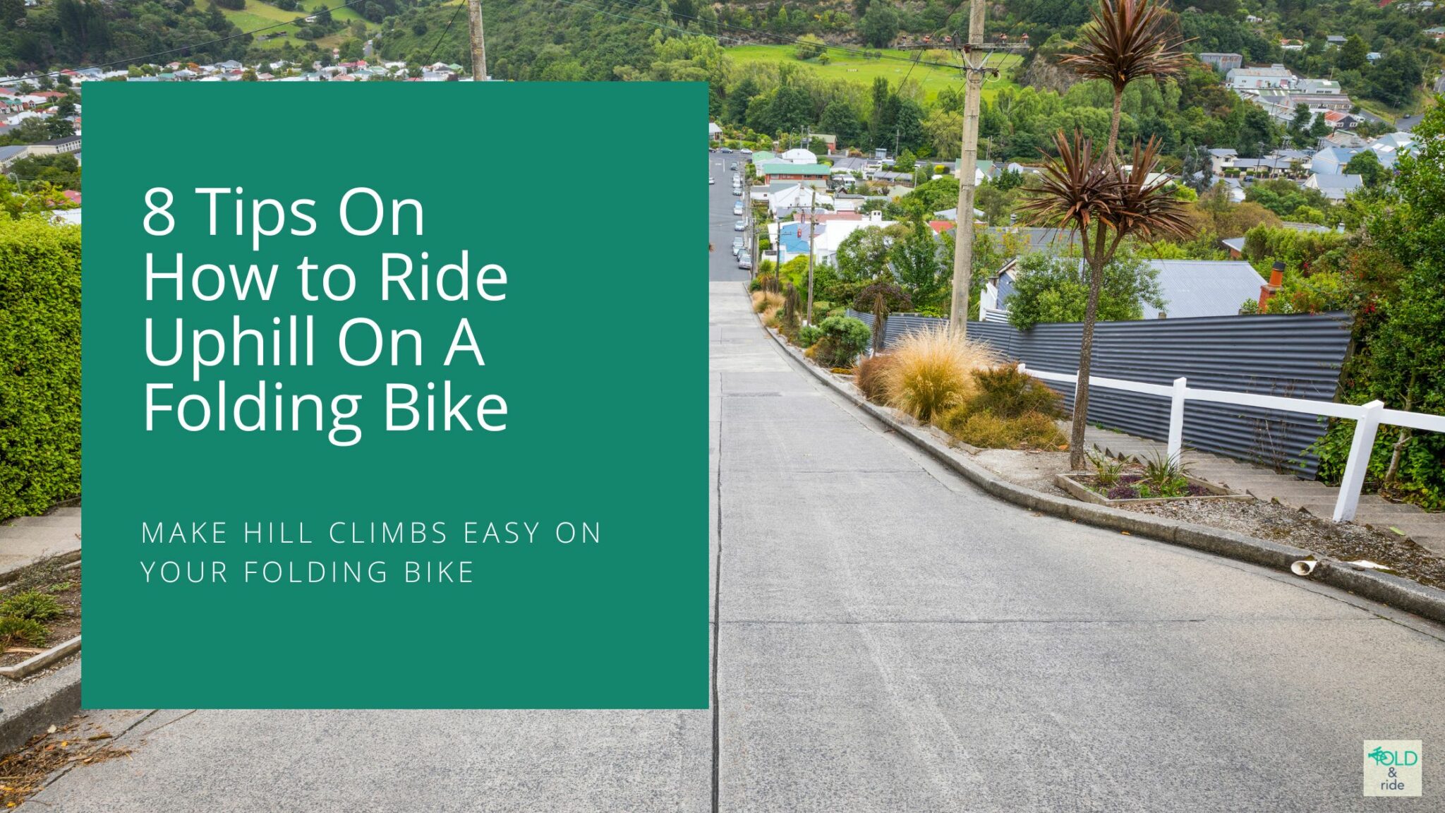 8 Tips On How To Ride Uphill On A Folding Bike Make Hill Climbs Easy