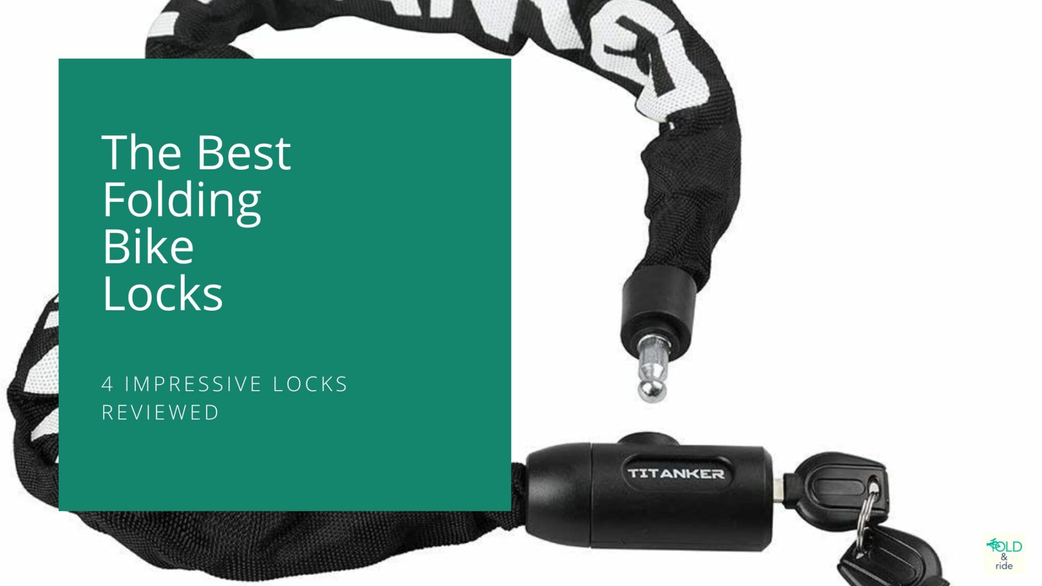 The Best Folding Bike Locks 4 Impressive Locks Reviewed FoldandRide